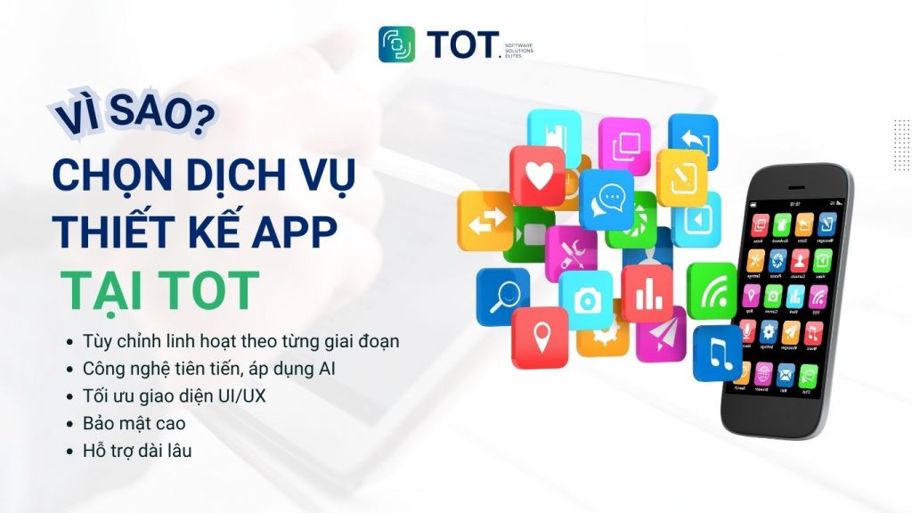 dịch vụ thiết kế app điện thoại theo yêu cầu tại TOT