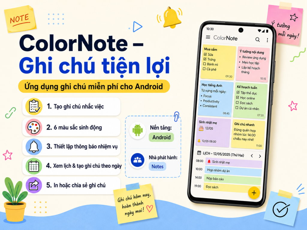 ColorNote – app nhắc việc với ghi chú màu sắc, checklist và Calendar.
