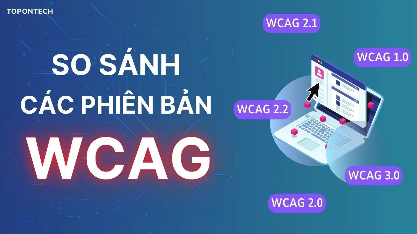 So sánh các phiên bản WCAG