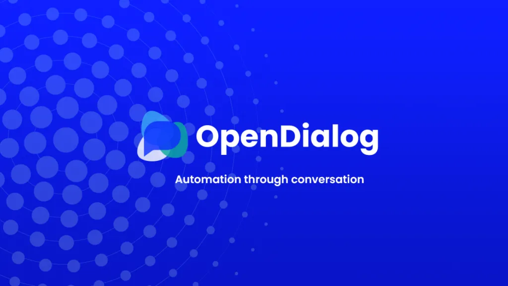 OpenDialog là công cụ thiết kế chatbot không cần mã