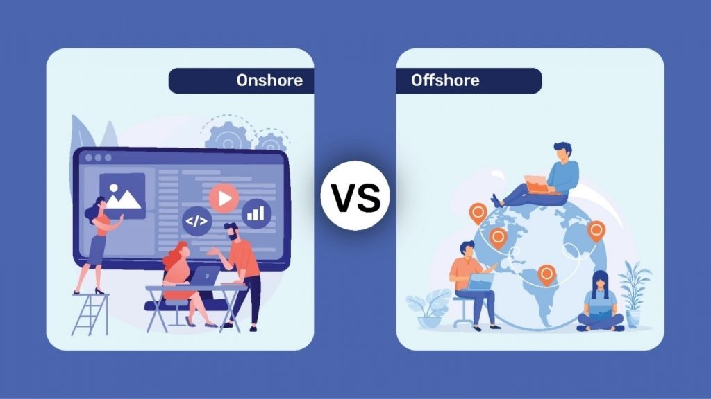 The differences between Onshore and Offshore teams