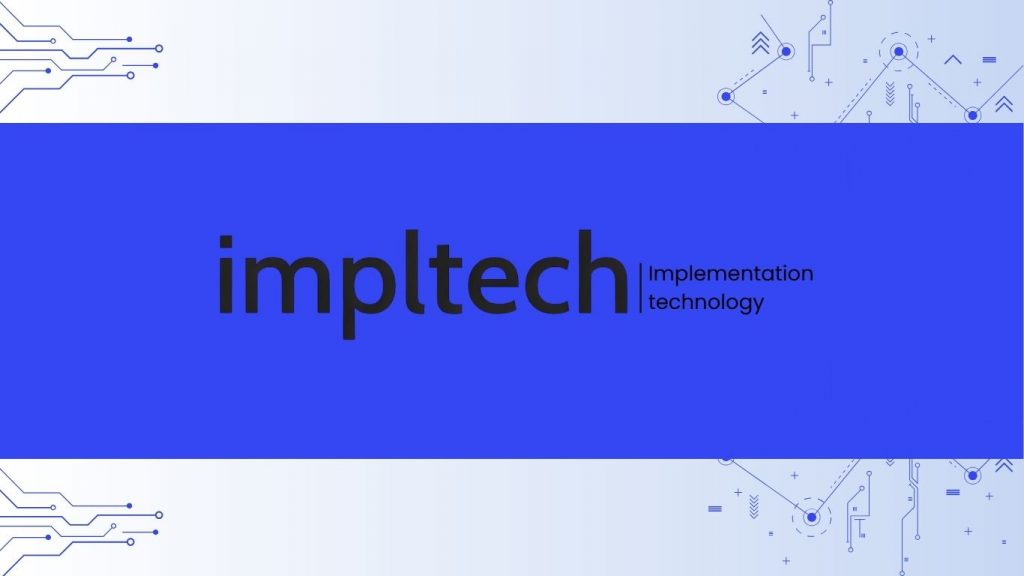 Impltech is a Fintech Software Development Agency