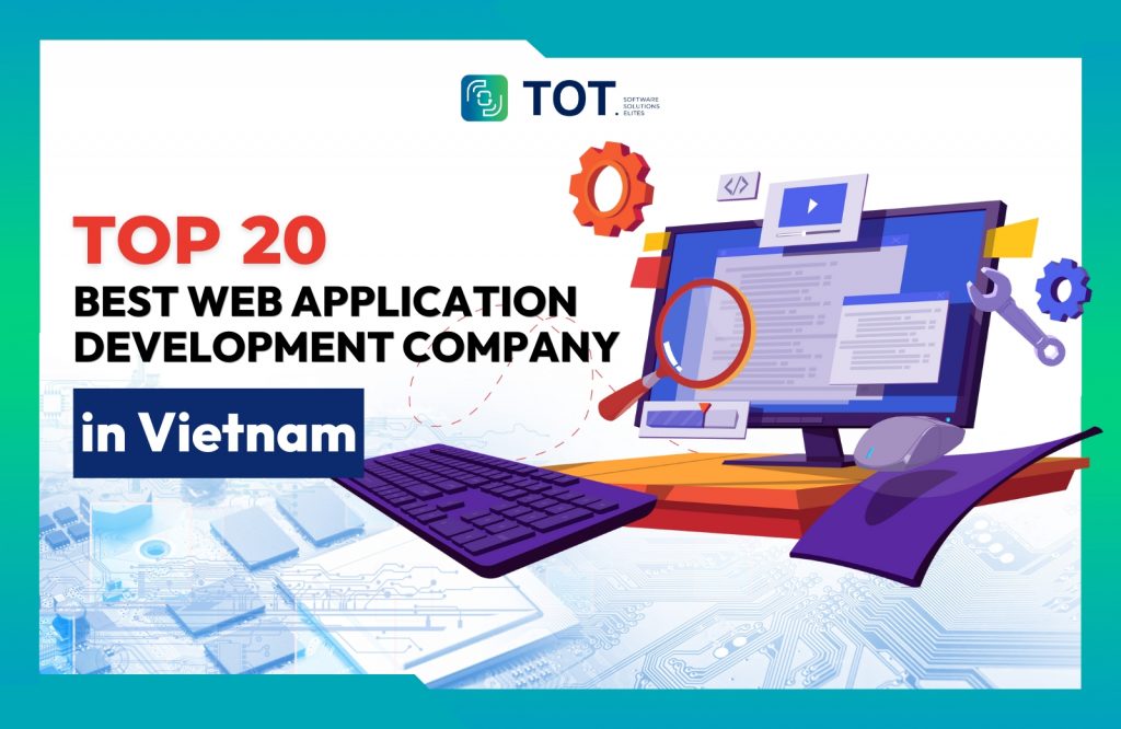 web application development company in vietnam​
