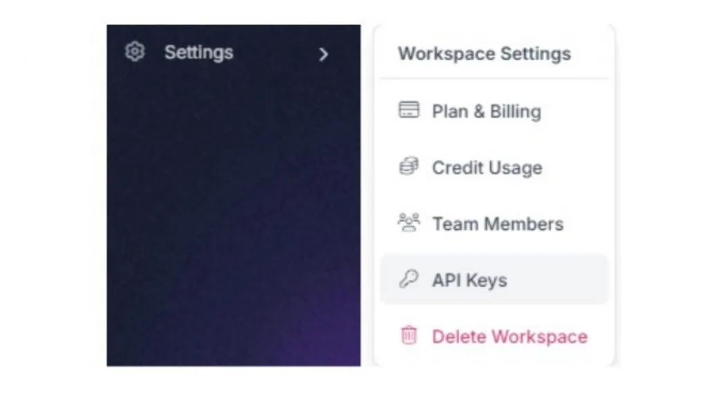 API key có thể tìm thấy trong Workspace Settings của project. 