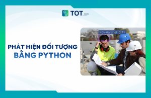 Phát hiện đối tượng bằng Python