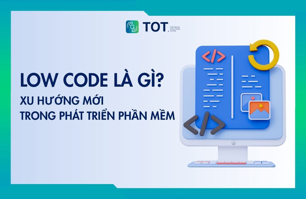 low code là gì