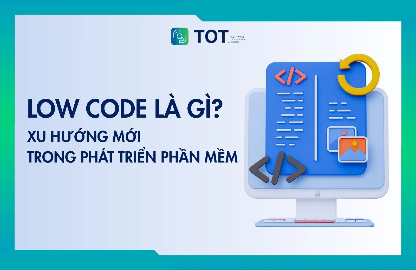 low code là gì
