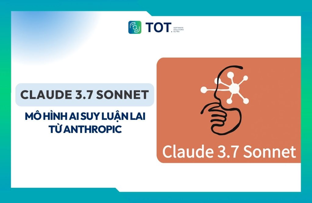 Tìm hiểu về mô hình Claude 3.7 Sonnet