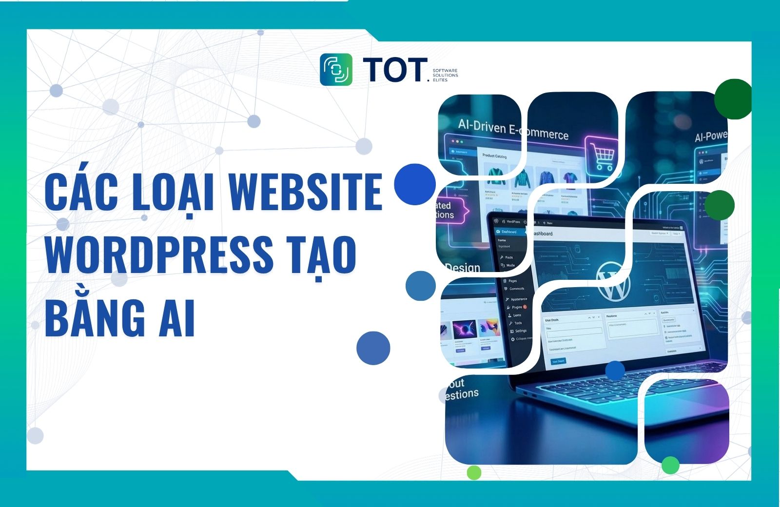 tổng hợp các loại website wordpress tạo bằng ai