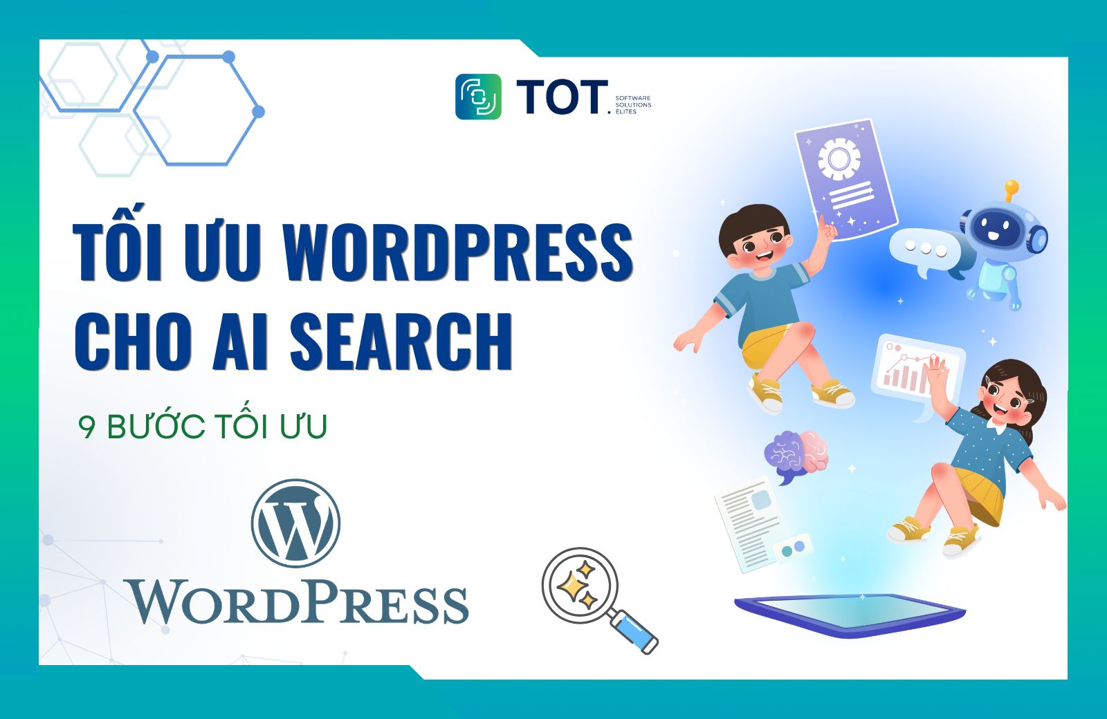 9 bước tối ưu wordpress cho ai search
