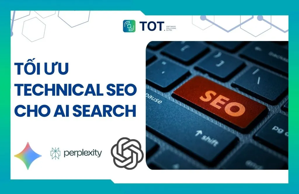 các yếu tố nền tảng tác động đến quá trình tối ưu technical seo cho ai search