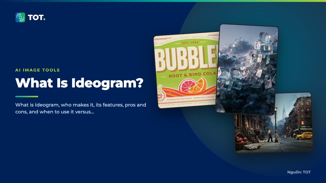 What Is Ideogram