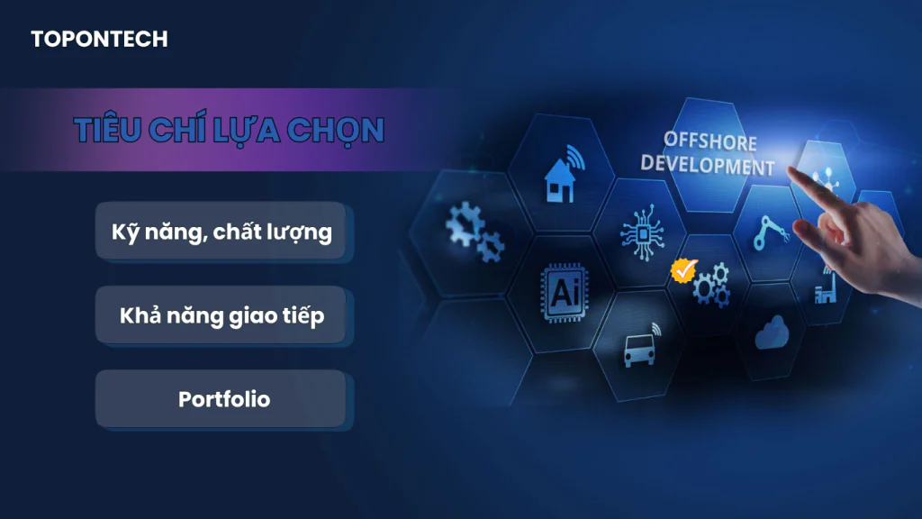 Tiêu chí lựa chọn phòng ban Offshore development center