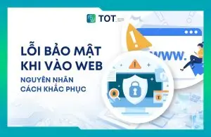 lỗi bảo mật khi vào web