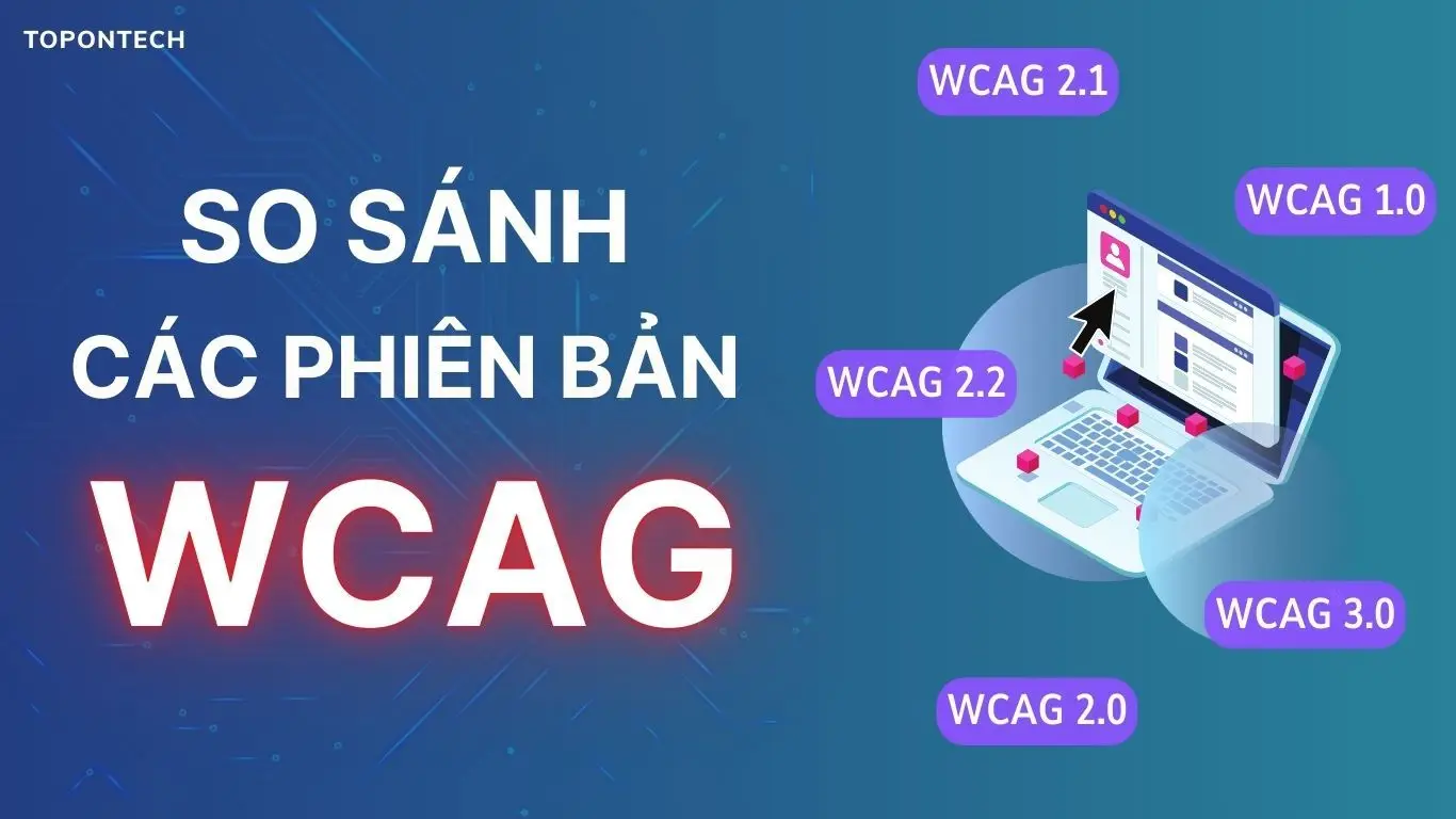 So sánh các phiên bản WCAG