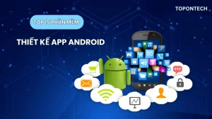 15 phần mềm thiết kế app android miễn phí, tốt nhất 2025