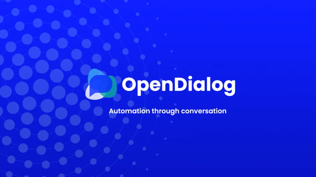 OpenDialog là công cụ thiết kế chatbot không cần mã