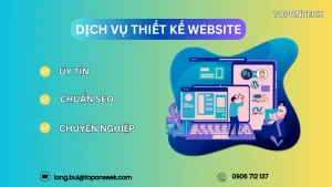 Dịch vụ thiết kế website chuyên nghiệp uy tín hỗ trợ tận tâm
