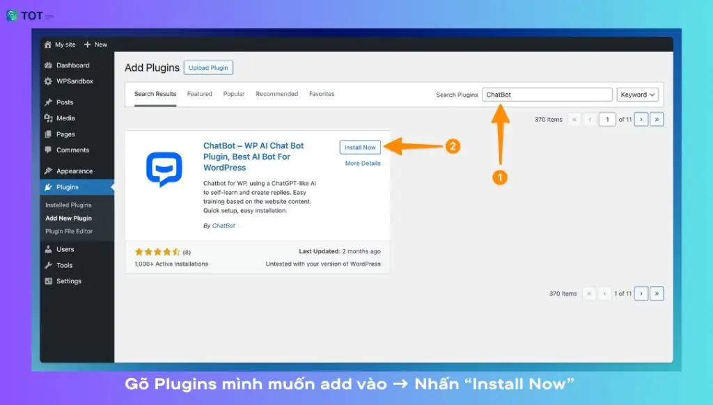 Gõ Plugins mình muốn add vào → Nhận “Install Now”