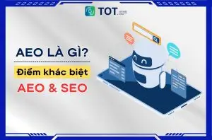 AEO (Answer Engine Optimization) là gì