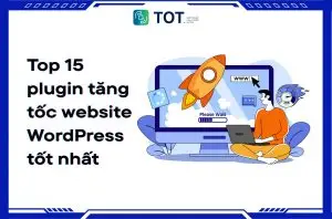 plugin tăng tốc website
