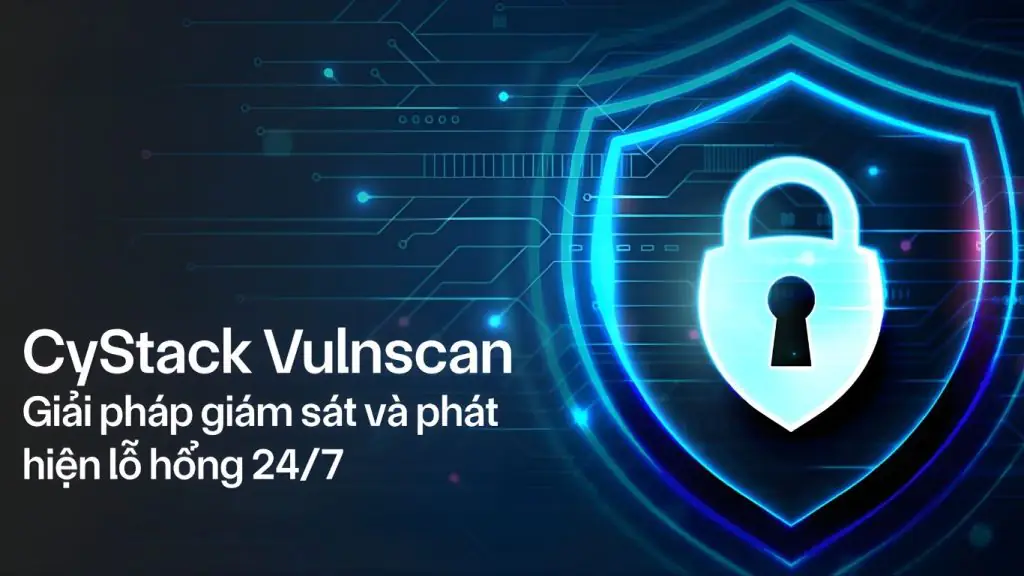 công cụ quét lỗ hỏng bảo mật CyStack Web Security