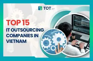 top it outsourcing companies in vietnam