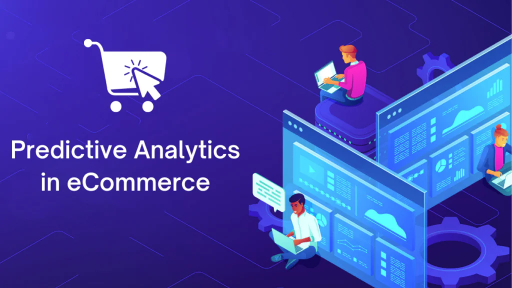 Predictive Analytics trong Ecommerce