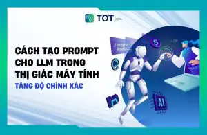 cách tạo prompt cho LLM trong thị giác máy tính