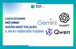 Cách sử dụng mô hình ngôn ngữ thị giác và phát hiện đối tượng