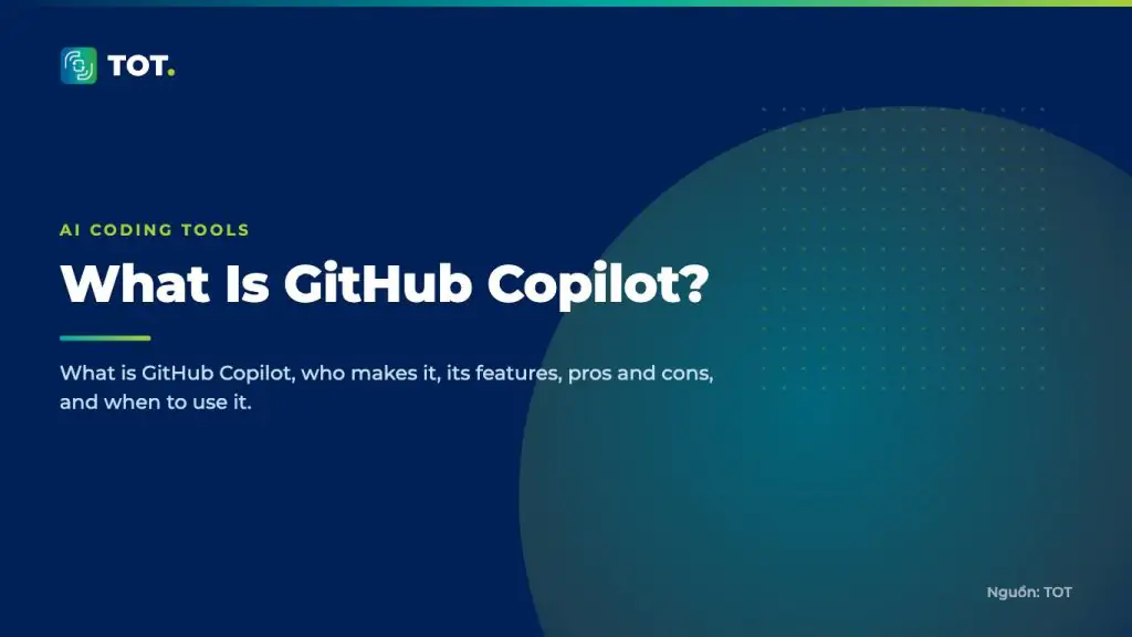 What Is GitHub Copilot
