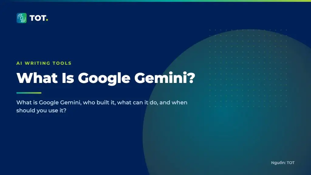 What Is Google Gemini