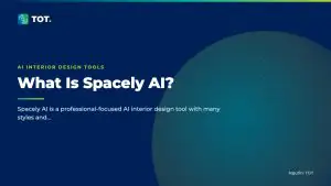 What Is Spacely AI