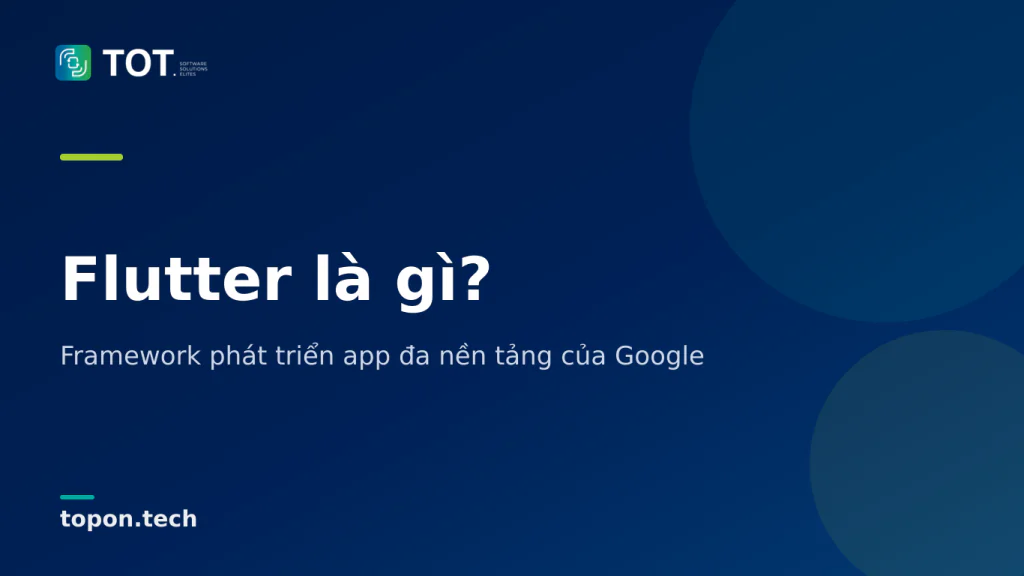 What is Flutter? Google’s cross-platform app development framework
