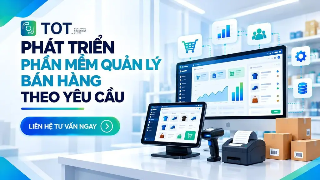 phần mềm quản lý bán hàng theo yêu cầu